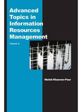 按需印刷不退不换Advanced Topics in Information Resources Management, Volume 4[9781591404651]