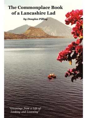 按需印刷The Commonplace Book of a Lancashire Lad[9781449070687]