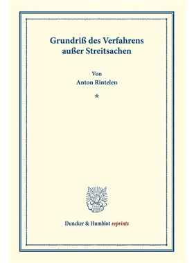 预订【德语】 Grundri? des Verfahrens au?er Streitsache