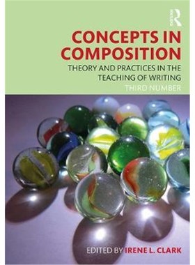 按需印刷Concepts in Composition:Theory and Practices in the Teaching of Writing[9781138088658]