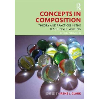 按需印刷不退不换Concepts in Composition:Theory and Practices in the Teaching of Writing[9781138088658]