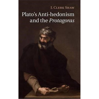 按需印刷Plato's Anti-hedonism and the Protagoras[9781107046658]