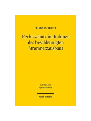 预订不退不换德语Rechtsschutz im Rahmen des beschleunigten Stromnetzausbaus:Eine Untersuchung der Rechtsschutzkonzentrati