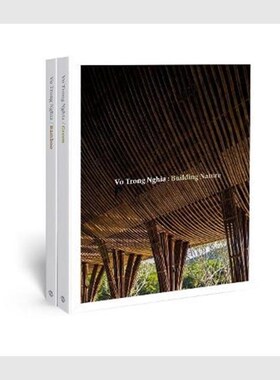 进口艺术 英文原版 Vo Trong Nghia: Building Nature 原版进口图书籍【上海外文书店】