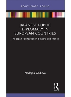 预订Japanese Public Diplomacy in European Countries[9781032193533]