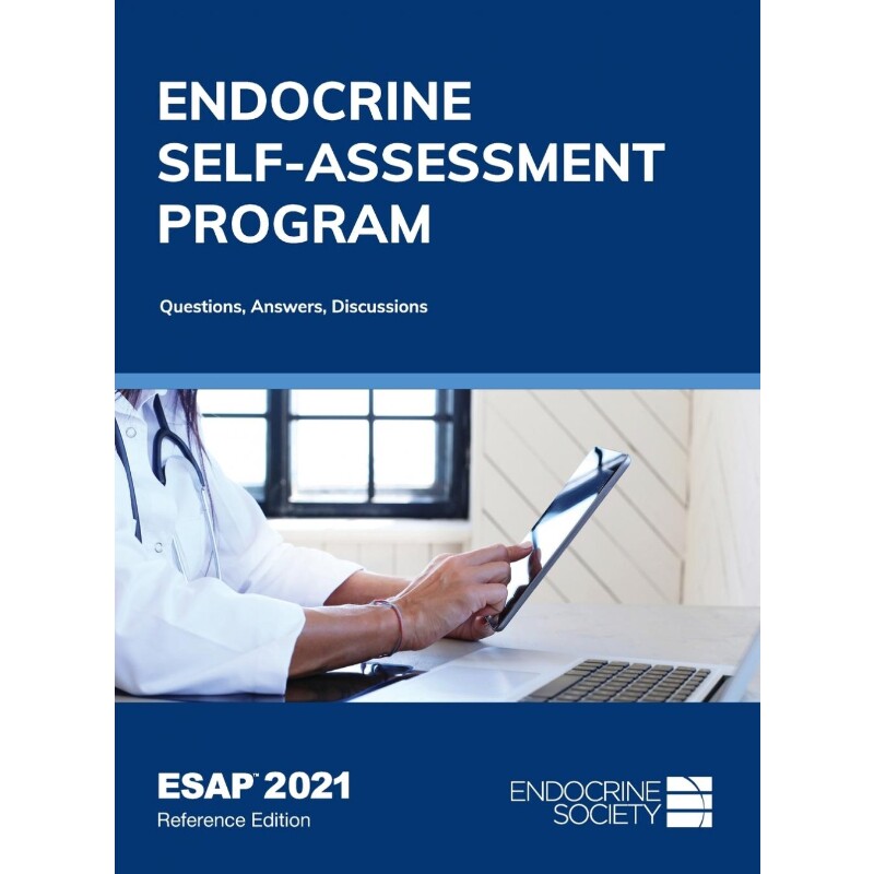 按需印刷不退不换Endocrine Self-Assessment Program Questions, Answers, Discussions (ESAP 2021)[9781879225930]