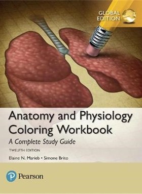 预订Anatomy and Physiology Coloring Workbook: A Complete Study Guide, Global Edition