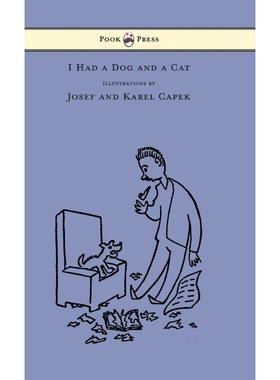 按需印刷I Had a Dog and a Cat - Pictures Drawn by Josef and Karel Capek[9781447478379]