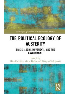 按需印刷The Political Ecology of Austerity:Crisis, Social Movements, and the Environment[9780367477356]