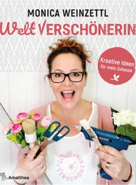 预订【德语】Weltverschönerin:Kreative Ideen für mein Zuhause