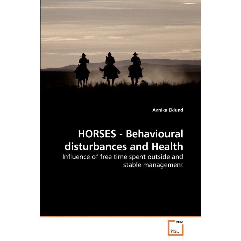 按需印刷HORSES - Behavioural disturbances and Health[9783639217292]