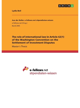 预订The role of international law in Article 42(1) of the Washington Convention on the Settlement of Inv