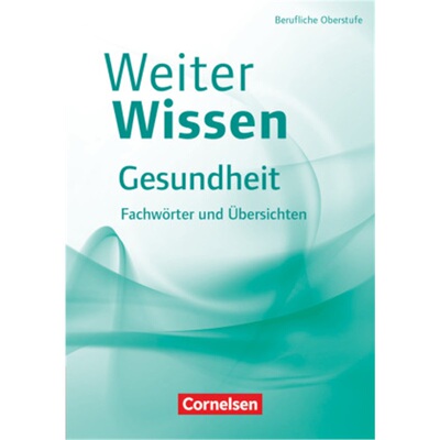 预订【德语】 Weiterwissen - Gesundheit - Neubearbeitung[9783064518995]