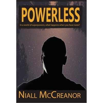按需印刷不退不换Powerless:In a world of superpowers, what happens when you have none?[9781788080699]