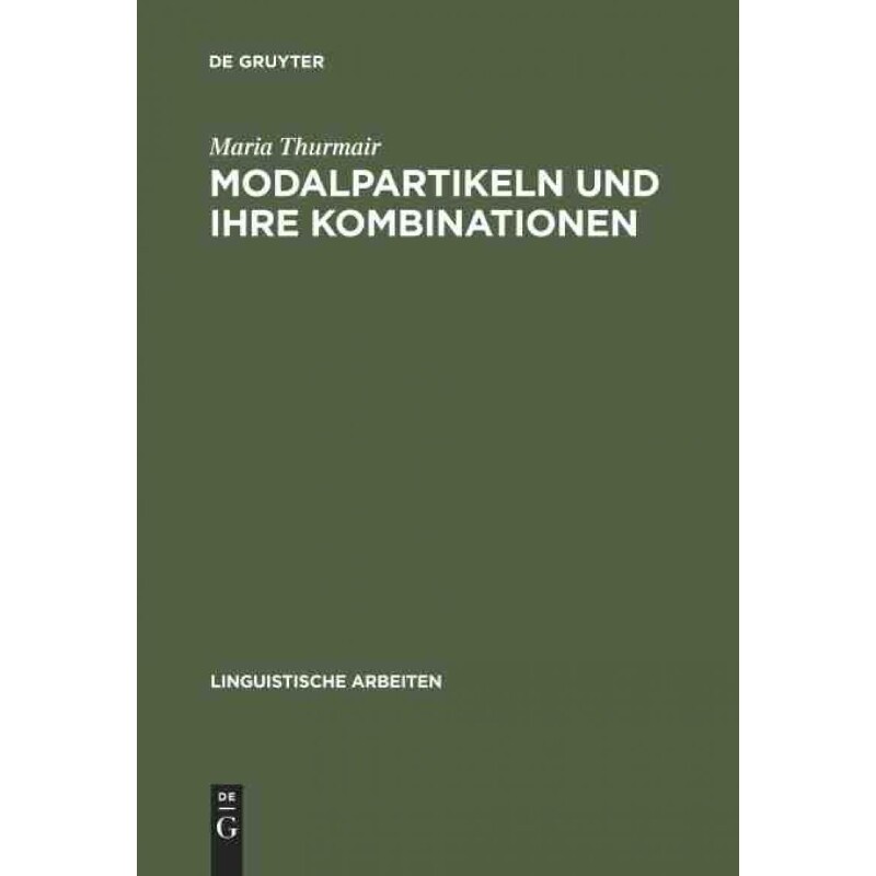 按需印刷不退不换DEG Modalpartikeln und ihre Kombinationen[9783484302235]