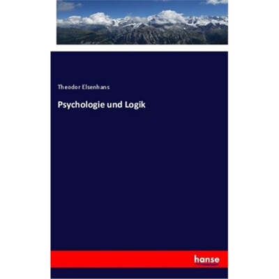 预订【德语】Psychologie und Logik[9783337357719]