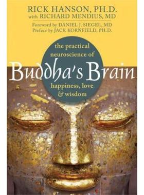 预订Buddha's Brain:The Practical Neuroscience of Happiness, Love, and Wisdom