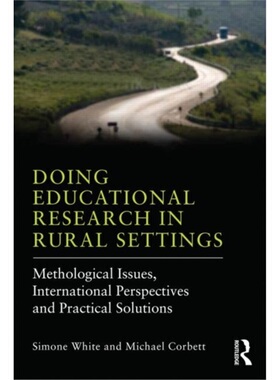 预订Doing Educational Research in Rural Settings[9780415823517]