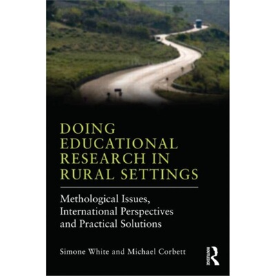 预订Doing Educational Research in Rural Settings[9780415823517]