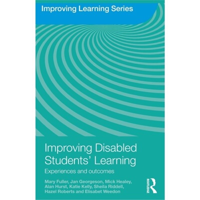 预订不退不换Improving Disabled Students' Learning[9780415480499]