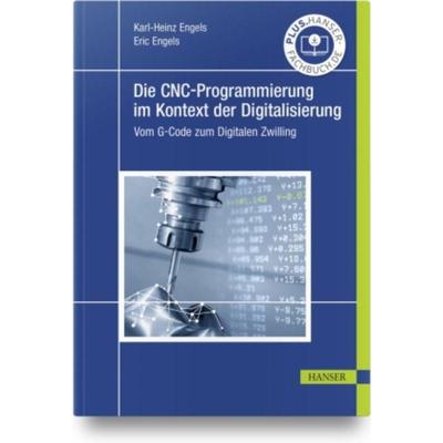 预订【德语】 Die CNC-Programmierung im Kontext der Digitalisierung:Vom G-Code zum Digitalen Zwil