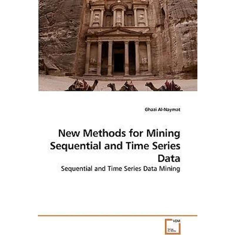 按需印刷New Methods for Mining Sequential and Time Series Data[9783639257748]