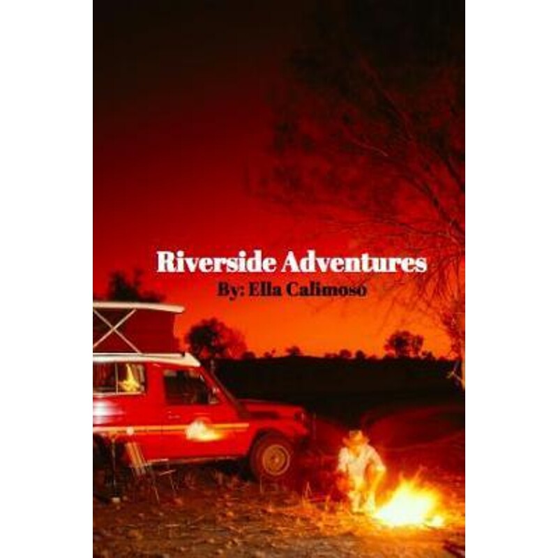 按需印刷不退不换Riverside Adventures[9780359739998]