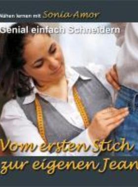 预订【德语】 Vom ersten Stich zur eigenen Jeans:Genial einfach Schneidern - Nähen lern