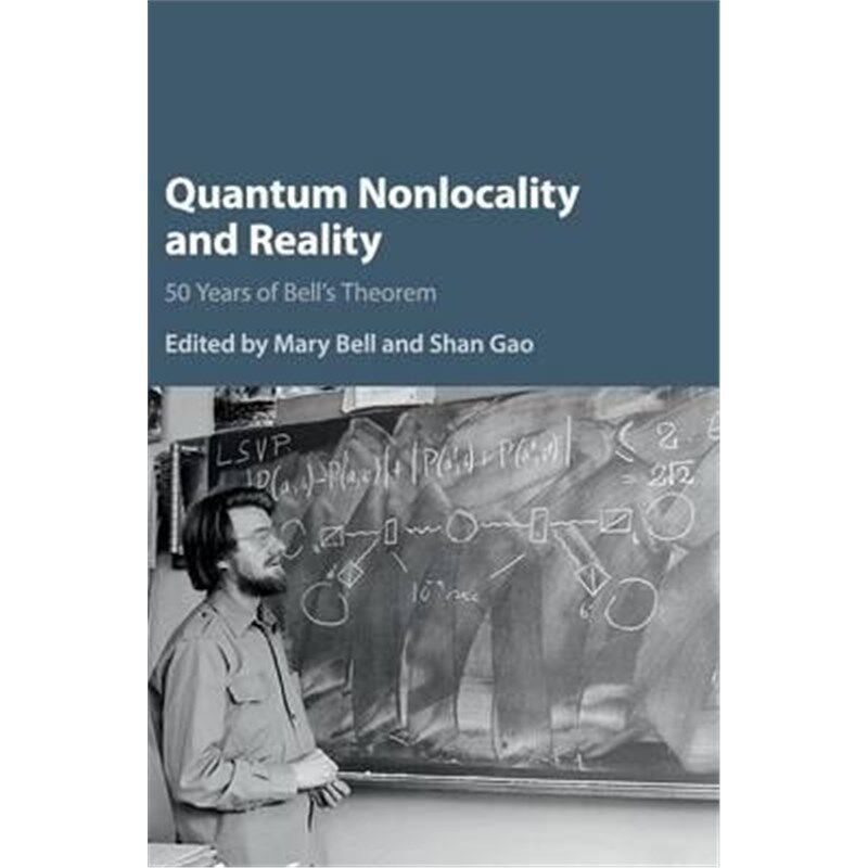 按需印刷不退不换Quantum Nonlocality and Reality:50 Years of Bell's Theorem[9781107104341]