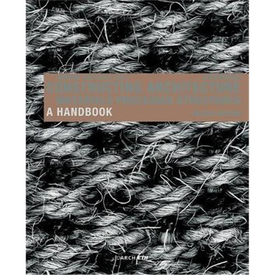 预订Constructing Architecture:Materials, Processes, Structures. A Handbook