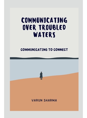 按需印刷COMMUNICATING OVER TROUBLED WATERS[9798888051061]