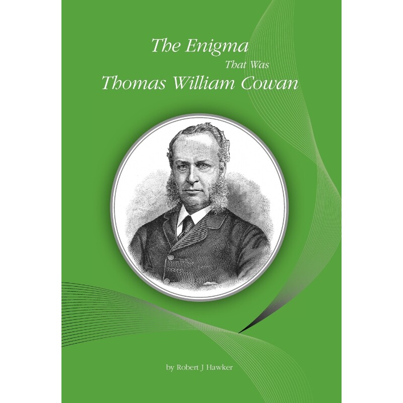 按需印刷不退不换The Enigma That Was Thomas William Cowan[9781904846758]