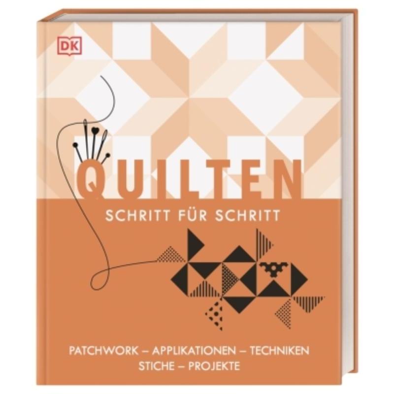 预订【德语】 Quilten Schritt für Schritt:Patchwork, Applikationen, Techniken, Stiche u