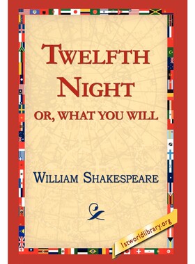 按需印刷不退不换Twelfth Night; Or, What You Will[9781421813349]