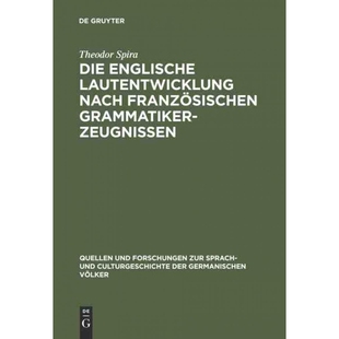 按需印刷DEG Die englische Lautentwicklung nach franz?sischen Grammatiker Zeugnissen[9783110993578]