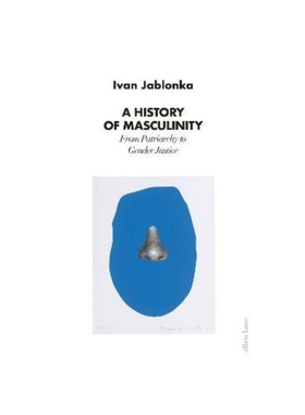 预订A History of Masculinity:From Patriarchy to Gender Justice