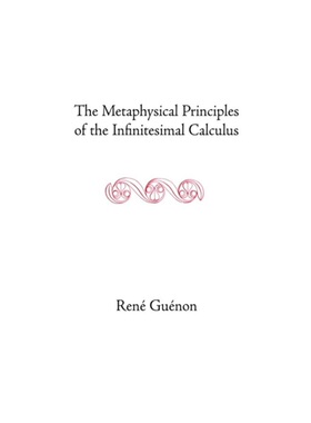 按需印刷The Metaphysical Principles of the Infinitesimal Calculus[9780900588082]