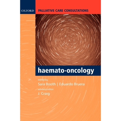 按需印刷不退不换Palliative Care Consultations in Haemato-oncology[9780198528081]
