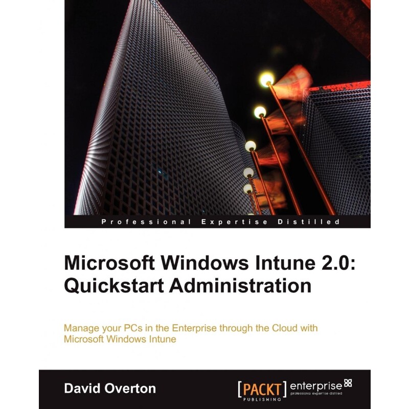 按需印刷不退不换Microsoft Windows Intune 2.0[9781849682961]