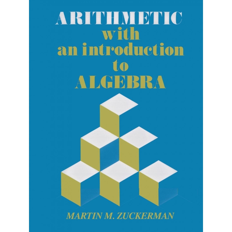 按需印刷Arithmetic with an Introduction to Algebra[9780912675022]