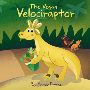 按需印刷不退不换The Vegan Velociraptor[9781365447105]