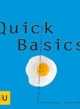 预订【德语】 Quick Basics:Alles, was man braucht, um ganz schnell etwas Gutes zu koche