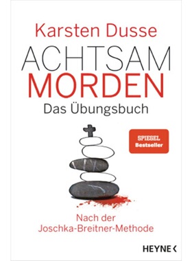 预订【德语】Achtsam morden - Das ubungsbuch nach der Joschka-Breitner-Methode[9783453425637]
