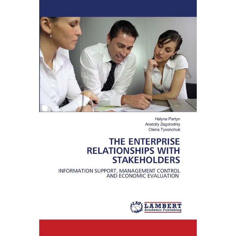按需印刷不退不换THE ENTERPRISE RELATIONSHIPS WITH STAKEHOLDERS[9786200002167]