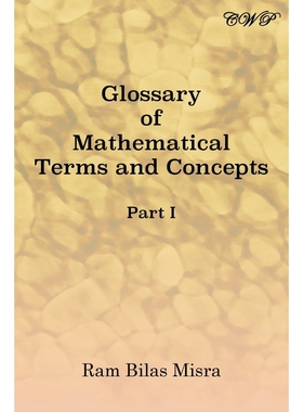 按需印刷不退不换Glossary of Mathematical Terms and Concepts (Part I)[9781925823684]