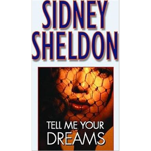 告诉我你的梦 Tell Me Your Dreams  英文原版 Sidney Sheldon 西德尼 谢尔顿