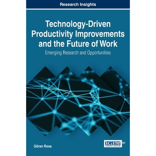 Future Productivity 9781522521792 Work the and Improvements Driven 按需印刷Technology
