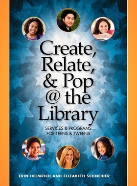 预订Create, Relate, & Pop @ the Library