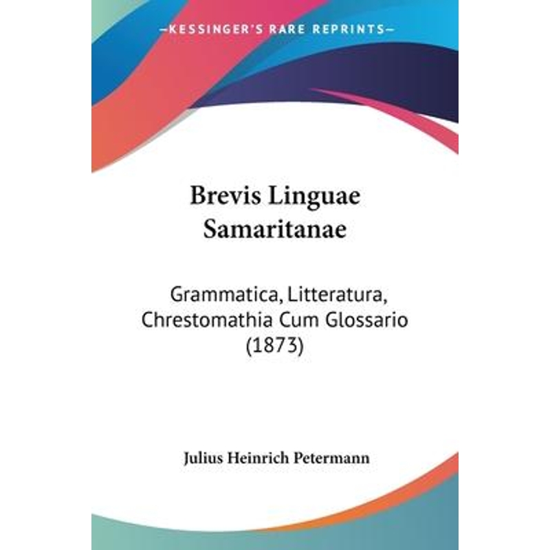 按需印刷不退不换Brevis Linguae Samaritanae[9781104042318]