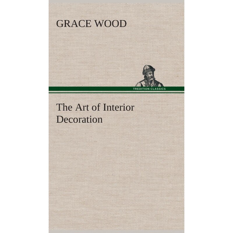 按需印刷不退不换The Art of Interior Decoration[9783849520489]